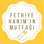 Fethiye hanım’ın mutfağı